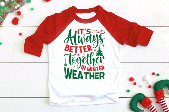 Its Always Fetter Together in Winter Wea: Review